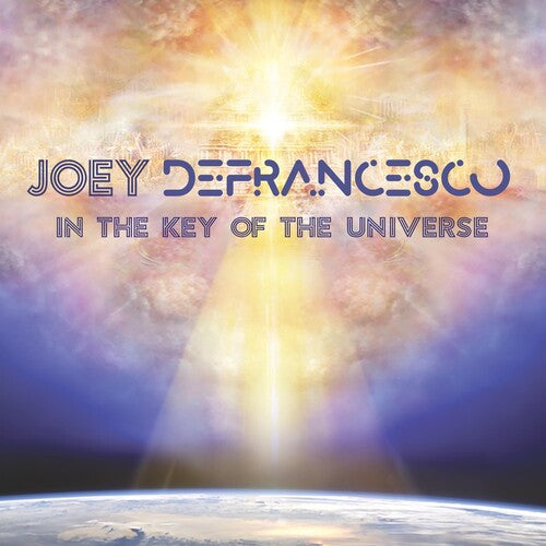 Defrancesco, Joey: In The Key Of The Universe