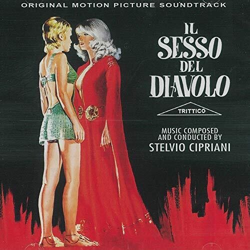 Cipriani, Stelvio: Il Sesso Del Diavolo (Aka Trittico) (Original Soundtrack)