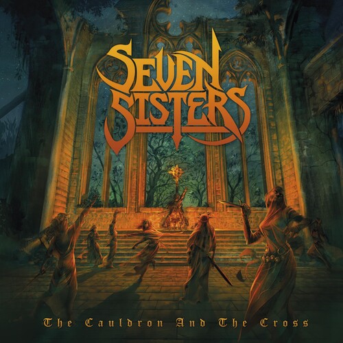 Seven Sisters: Cauldron And The Cross