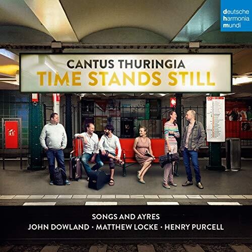 Cantus Thuringia: Time Stands Still