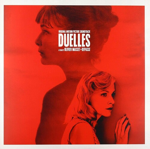 Vercheval, Frederic: Duelles (Mothers' Instinct) (Original Motion Picture Soundtrack)