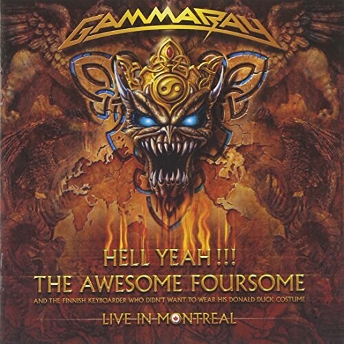 Gamma Ray: Hell Yeah: Live In Montreal