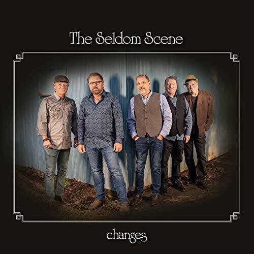 Seldom Scene: Changes