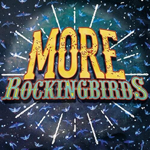 Rockingbirds: More Rockingbirds