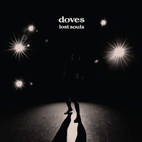 Doves: Lost Souls