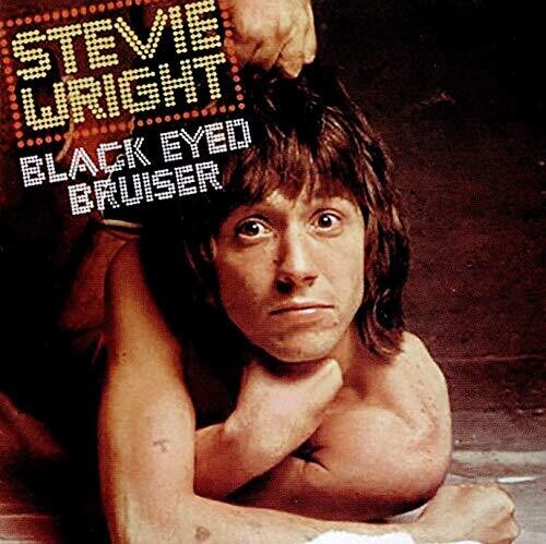 Wright, Stevie: Black Eyed Bruiser