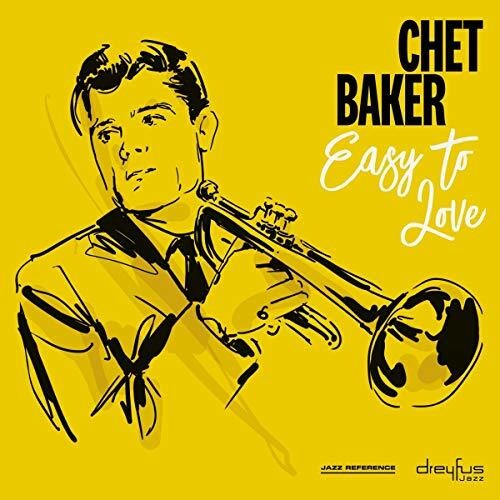 Baker, Chet: Easy To Love