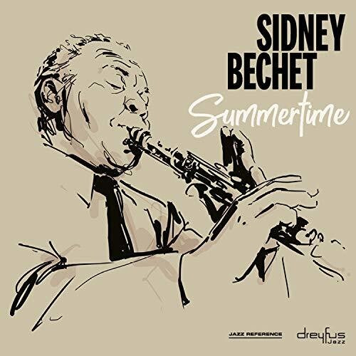 Bechet, Sidney: Summertime