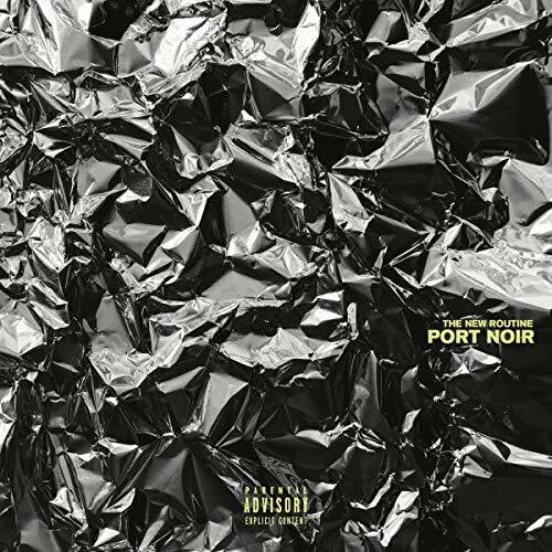 Port Noir: New Routine