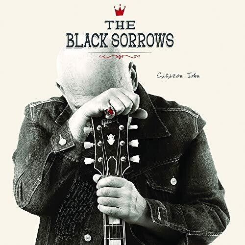 Black Sorrows: Citizen John