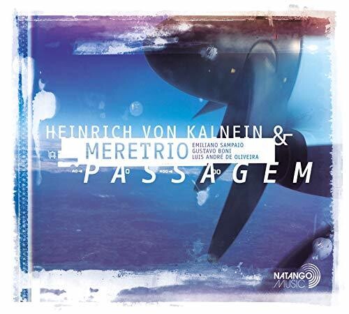 Kalnein, Heinrich Von & Meretrio: Passagem