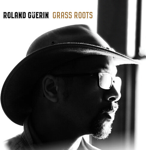 Guerin, Roland: Grass Roots