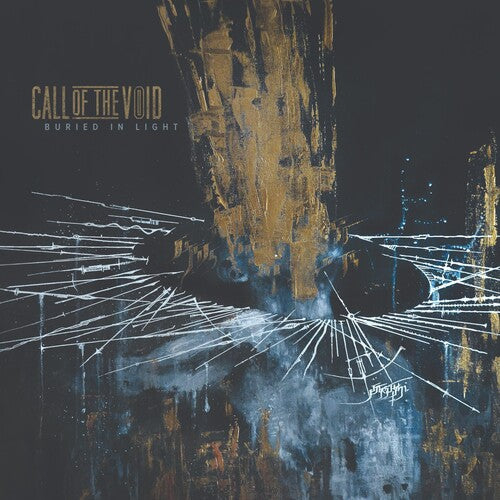 Call of the Void: Buried In Light