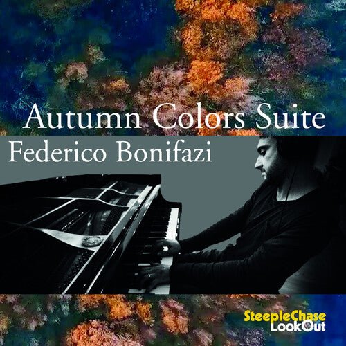 Autumn Colors Suite: Federico Bonifazi Sextet