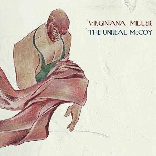 Virginiana Miller: Unreal Mccoy