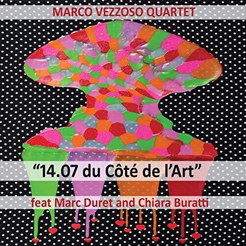 Vezzoso, Marco: 14.07 Du Cote De L'art