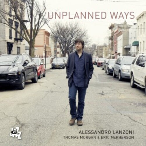 Lanzoni, Alessandro: Unplanned Ways