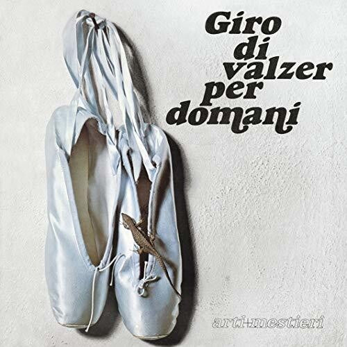 Arti & Mestieri: Giro Di Valzer Per Domani (Japanese Blu-Spec CD2/PaperSleeve/Remastered)