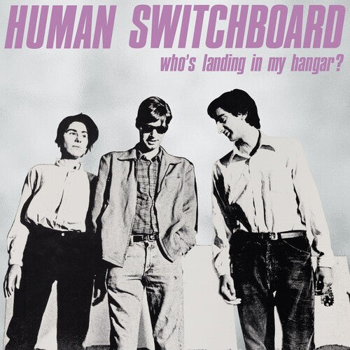 Human Switchboard: Who's Landing In My Hangar