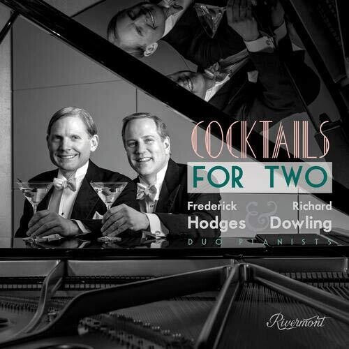 Dowling / Hodges: Cocktails for Two