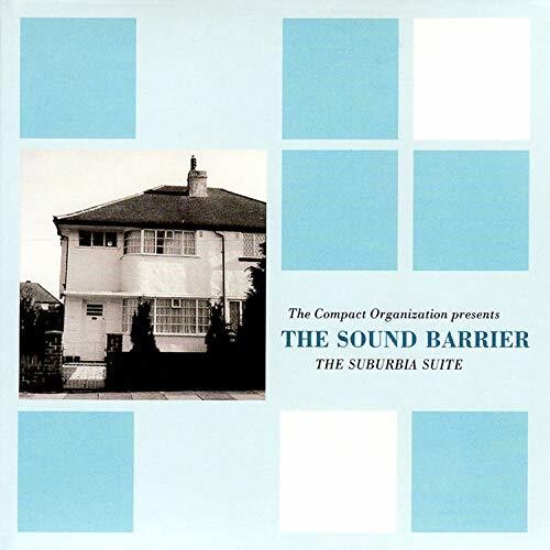 Sound Barrier: Suburbia Suite