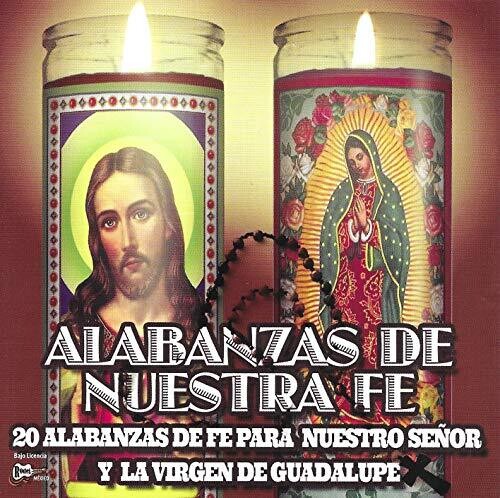 Alegres De Teran / Missioneros / Amalio & Rolando: Alabanzas De Nuestra Fe