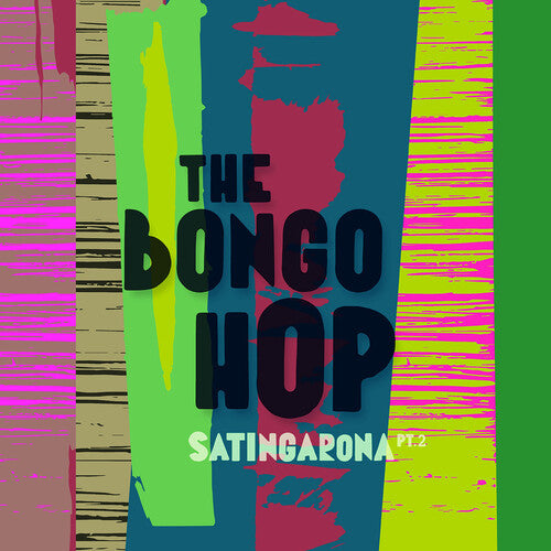 Bongo Hop: Satingarona Part 2 (Cd + Poster)