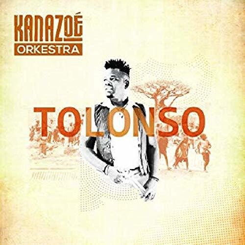 Kanazoe Orkestra: Tolonso