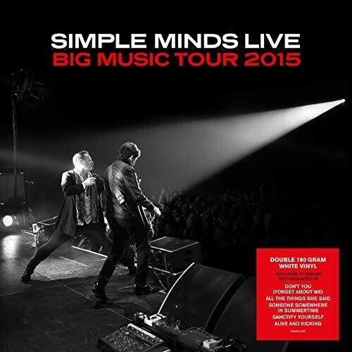 Simple Minds: Big Music Tour 2015: Live