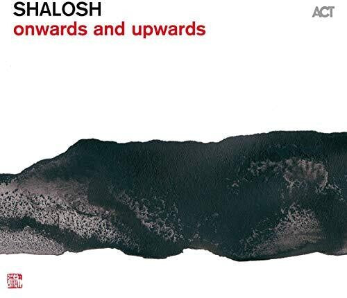 Shalosh: Onwards & Upwards