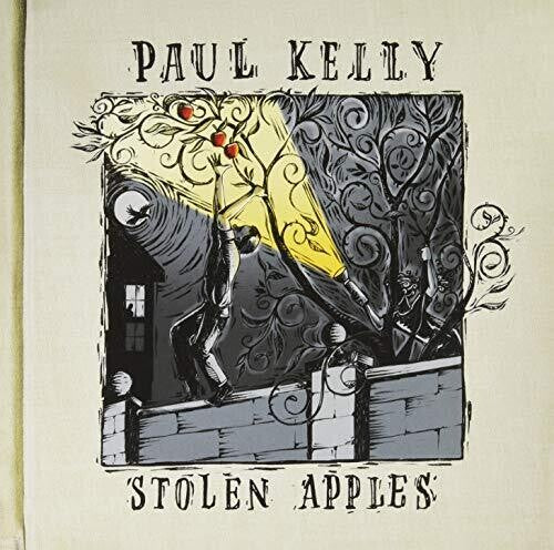 Kelly, Paul: Stolen Apples