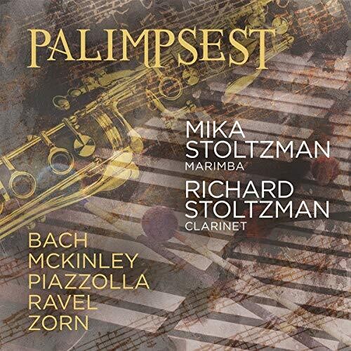 Piazolla / Stoltzman / Giraudo: Palimpsest