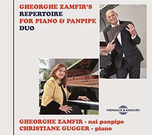 Zamfir / Gugger: Repertoire Piano & Panpipe Duo