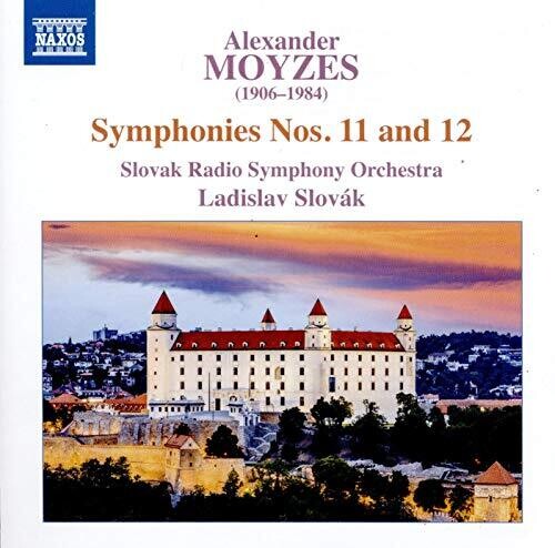 Moyzes / Slovak / Slovak Radio Symphony Orch: Symphonies 11 & 12
