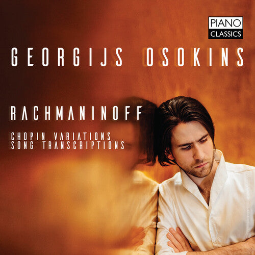 Rachmaninoff / Osokins: Chopin Variations