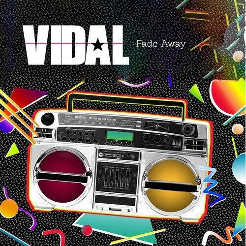 Vidal: Fade Away