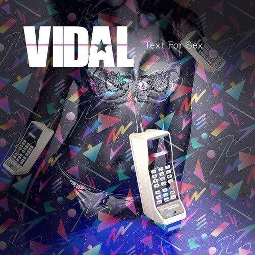Vidal: Text For Sex