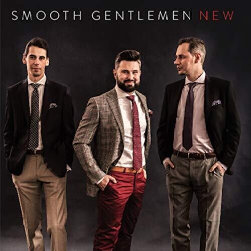 Smooth Gentlemen: New