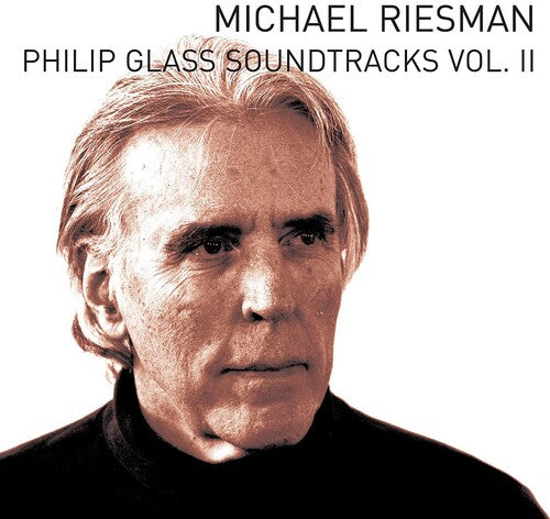 Riesman, Michael: Philip Glass Soundtracks Vol.ii