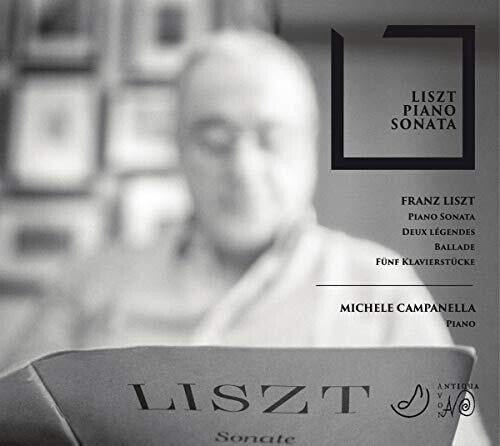 Liszt / Campanella, Michele: Liszt: Piano Sonata