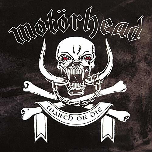 Motorhead: March Or Die