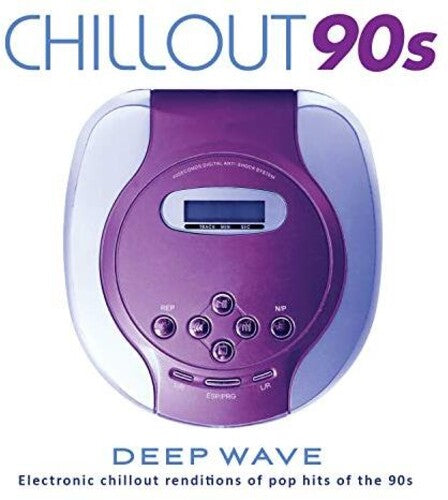 Deep Wave: Chillout 90s