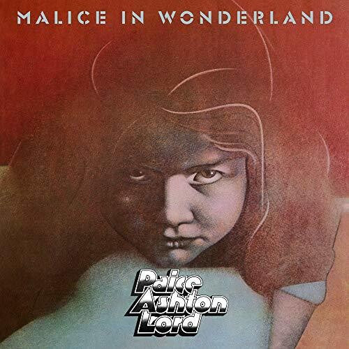 Paice Ashton Lord: Malice In Wonderland