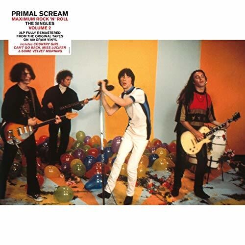 Primal Scream: Maximum Rock N Roll: The Singles Vol 2