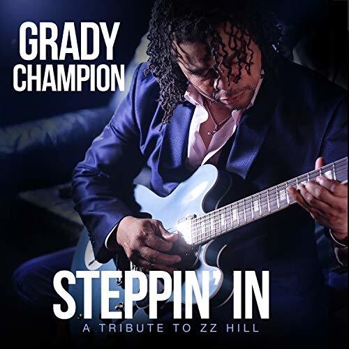 Champion, Grady: Steppin In