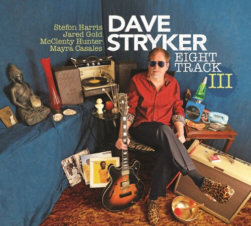 Stryker, Dave: Eight Track Iii