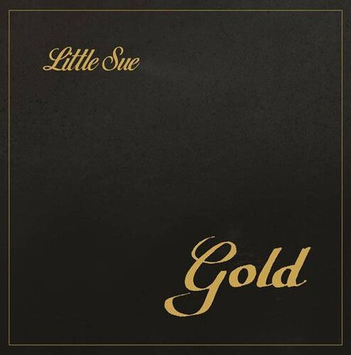 Little Sue: Gold