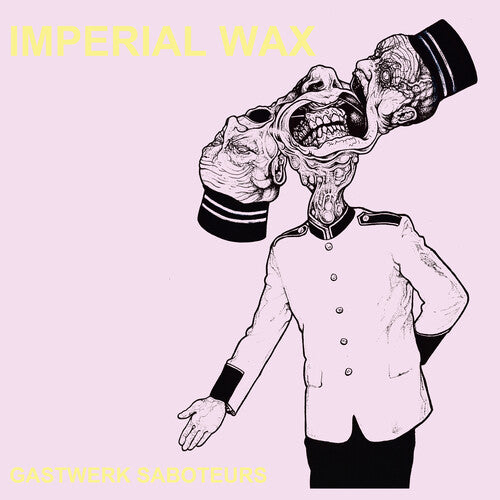 Imperial Wax: Gastwerk Saboteurs