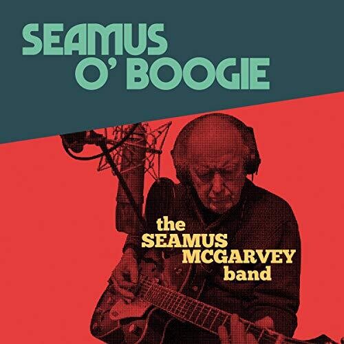 McGarvey, Seamus: Seamus O'Boogie