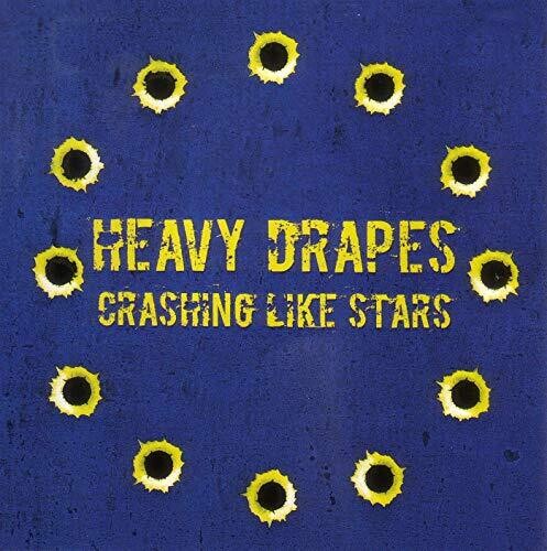 Heavy Drapes: Crashing Like Stars
